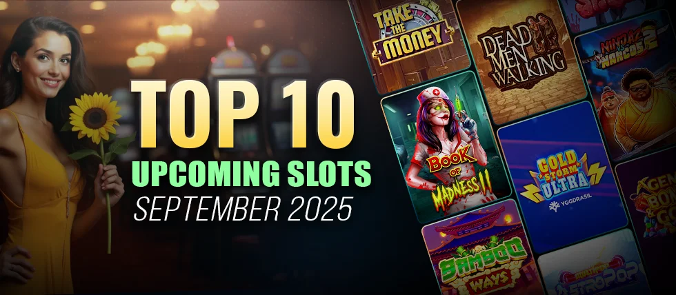 10 New Slot Releases to Watch in September 2025