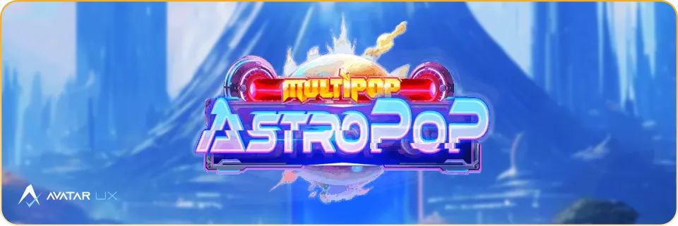 AstroPop Slot from AvatarUX – Friday, 12th September 2025